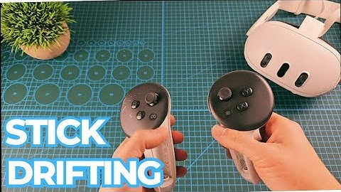 META QUEST 3 CONTROLLER STICK DRIFTING.. LET