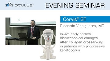 Riccardo Vinciguerra, MD: In-vivo early corneal biomechanical changes after collagen cross-linking