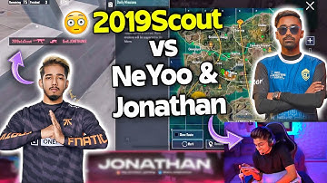 😵🤯 2019 SCOUT Vs NEYOO & JONATHAN ⚡