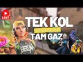 Valorant Tek Kol Tam Gaz!