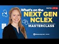 Live nclex review  whats on the next gen nclex  nclex bootcamp