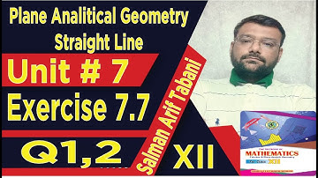 ex 7.7 12  Math New Book | Chapter 7 Ex 7.7 | mathematics new book