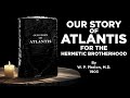 Our Story of Atlantis for the Hermetic Brotherhood by W P Phelon 1903 Full Audiobook