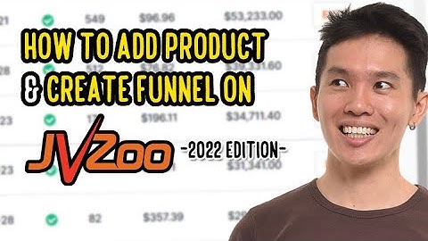How To Add Product And Create Funnel In JVZoo (2022 Edition)