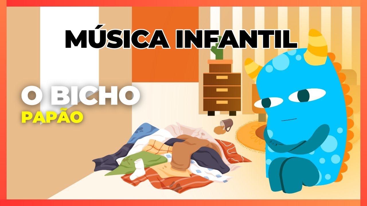 MÚSICA INFANTIL - O BICHO PAPÃO - YouTube
