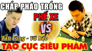 CTV - Lại Lý Huynh khiến cao thủ trung bất ngờ với màn chấp pháo trống phế xe táo bạo không tưởng
