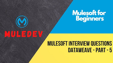 Mulesoft Interview Questions || Dataweave Language Part - 5