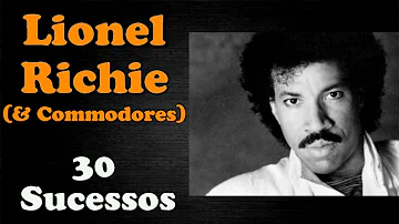 LionelRichie (&Commodores)  -  30 Sucessos