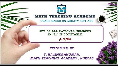 set of all rational numbers in closed interval in 0 comma 1 is countable  in tamil