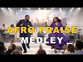 African Praise Medley 2026 Joyful Afro Gospel Praise