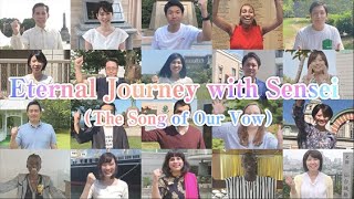 Eternal Journey with Sensei (The Song of Our Vow) - English Ver.