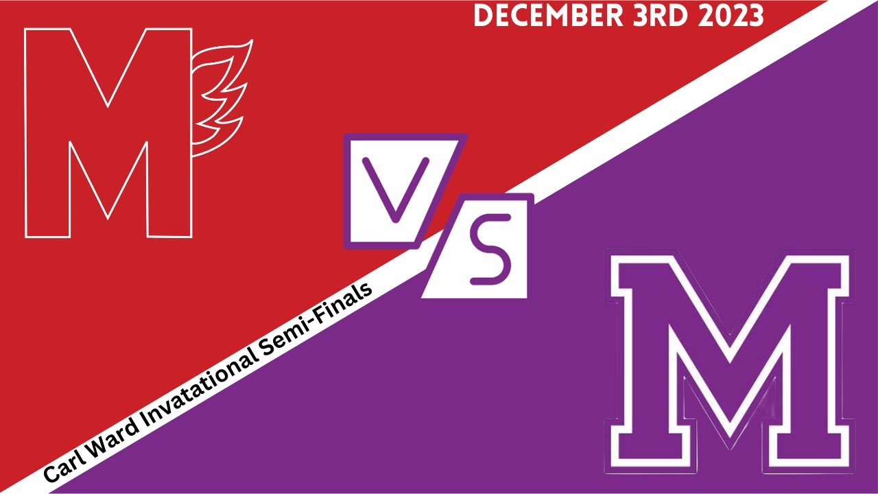MHS Knights vs STM Saints Dec 3rd 2023 Carl Ward Invitational Semi
