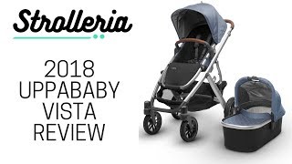 2018 UPPAbaby VISTA Review | Stroller, Double Stroller, Fold, Configurations, Compatible Car Seats