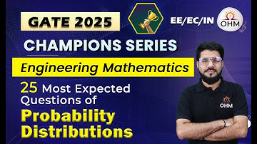 Probability & Distributions - 25 Most Expected Questions | Engineering Mathematics #gate2025