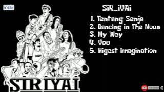 sir iyai - full album | kumpulan lagu sir iyai