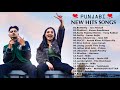 Punjabi new hits songs  punjabi latest songs 2021  radio