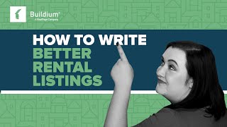 Use These 3 Tips to Write Better Rental Listings