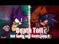 Death toll but tgt sonic and phantasm sonic sing it  fnf covers