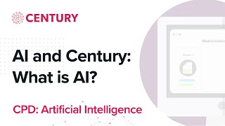 Ai Century What Is Ai? Cpd Artificial Intelligence