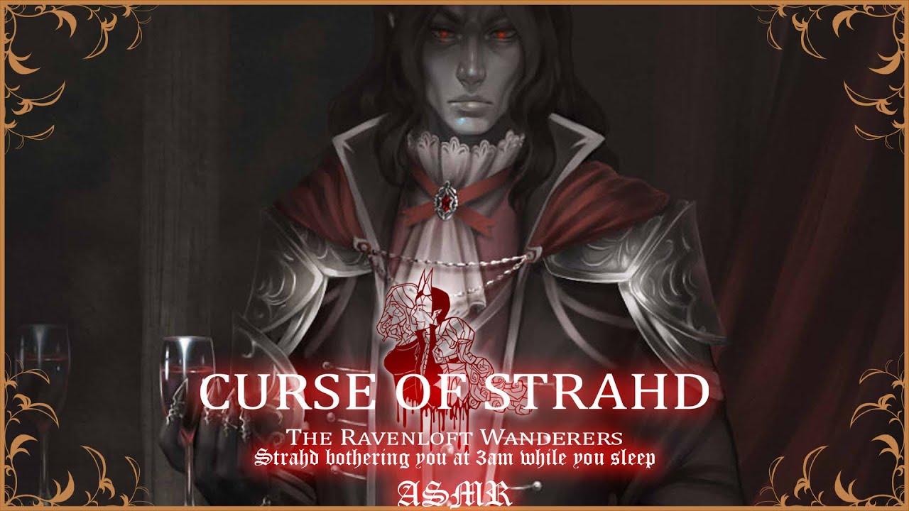 Curse of Strahd: The Ravenloft Wanderers - Strahd bothering you at 3am while you sleep ASMR -