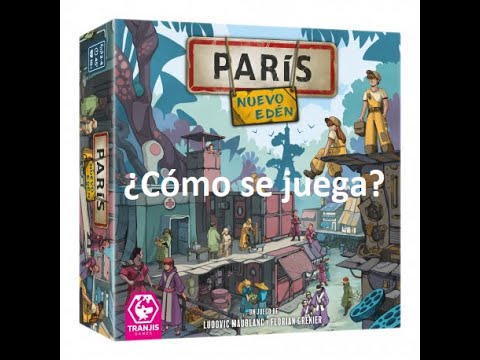 Vídeo reseña París Nuevo Edén por El club del dado