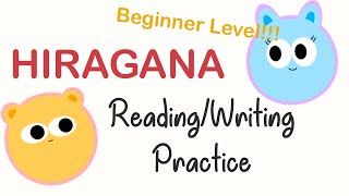 Level: EASY | Hiragana READING/WRITING Practice Part 1 | ChiyoNiko
