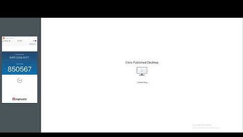 Imprivata Citrix Remote Desktop Automation Protected with a Second Factor.