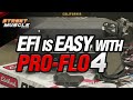 Street Muscle Reviews Edelbrock's Pro Flo 4 EFI System