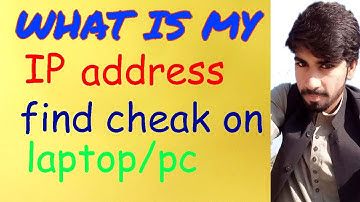 How To Find IP Address On Laptop Pc Windows 7 8 10  What Is My IP Address Check