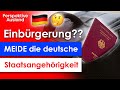 Neue doppelpassregelung 2024 deutsche staatsbrgerschaft vermeiden