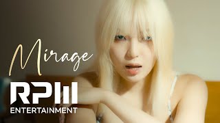치비 (ChiVee) - 'Mirage' Official Music Video
