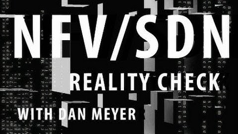 NFV/SDN Reality Check - Episode 18: OpenStack a boost for Intel-based performance