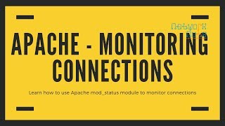 Apache-Monitoring Connections and Load using mod_status | Networknuts