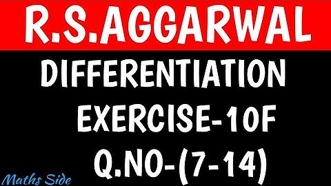 Ex-10F (7-14) Class-12 Maths R.S.Aggarwal solution