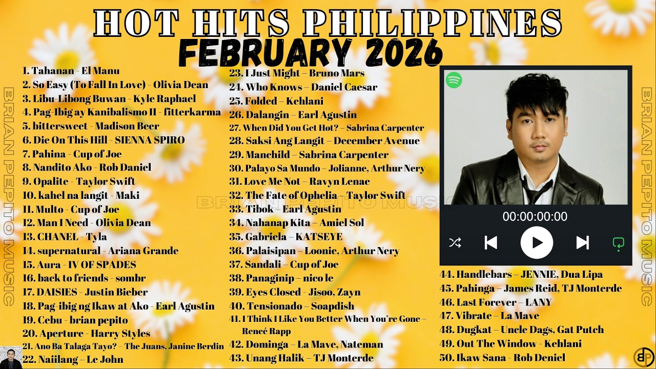 HOT HITS PHILIPPINES - FEBRUARY 2026 🎶 UPDATED SPOTIFY PLAYLIST 🔥