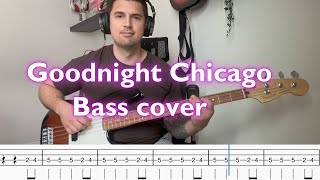 Goodnight Chicago BASS tutorial (Rainbow Kitten Surprise)