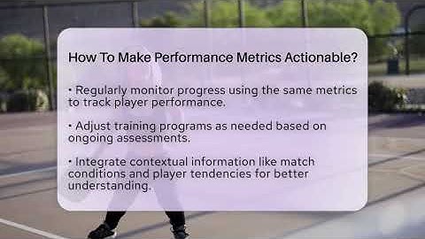 How To Make Performance Metrics Actionable? - The Racket Xpert