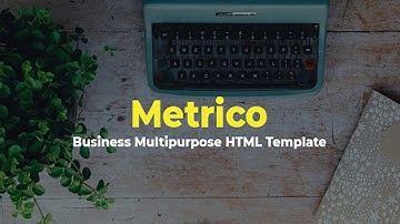 Metrico - Business Multipurpose HTML Template | Themeforest Website Templates and Themes