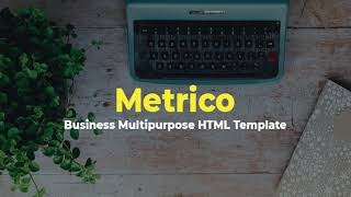 Metrico - Business Multipurpose HTML Template | Themeforest Website Templates and Themes