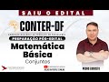 CONCURSO CONTER: MATEMÁTICA BÁSICA | CONJUNTOS