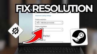How To Fix Steam Games Launching On The Wrong Resolution | Tutorial 2026