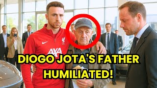 Diogo Jota’s Father Was Humiliated at a Car Dealership… What Happened Next SHOCKED Everyone!