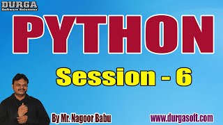 PYTHON tutorials || Session - 6 || by Mr. Nagoor Babu On 25-09-2020 @ 9AM Net Worth