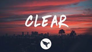 Miles Away & Exede - Clear (Lyrics)