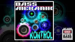 Kontrol Full Album Bass Mekanik