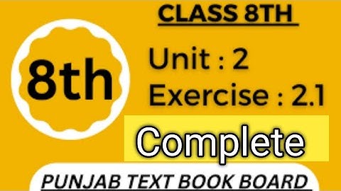 8th Class Math, Real Numbers Ex 2.1 Complete solved- 8th Class Math Punjab text book board