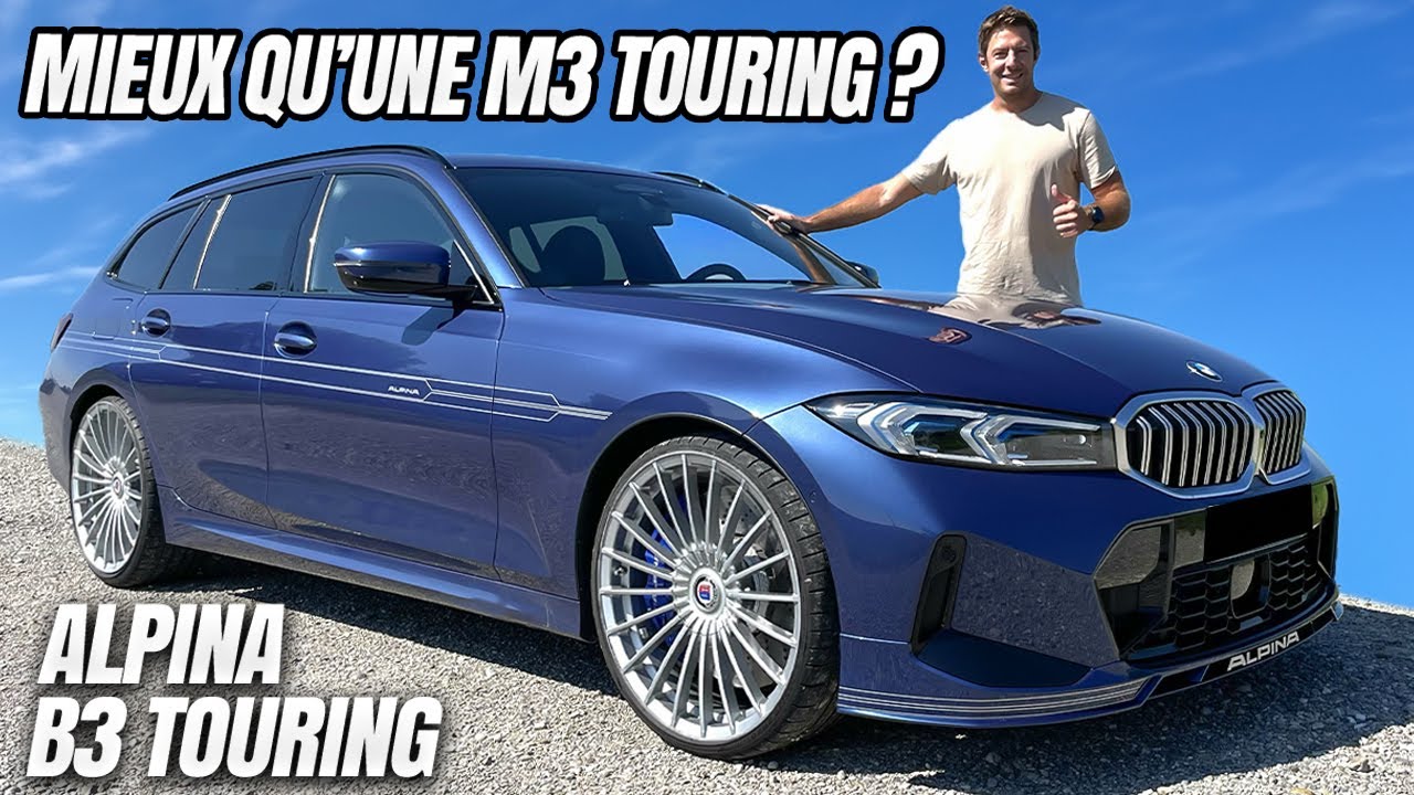 Essai ALPINA B3 TOURING  MIEUX quune BMW M3 TOURING 