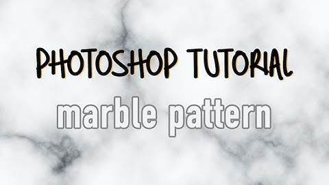 Photoshop Tutorial | Marble Pattern