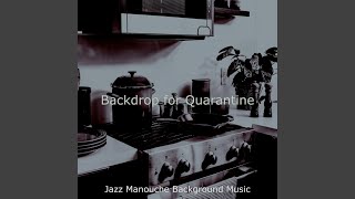 Entertaining Moods for Quarantine