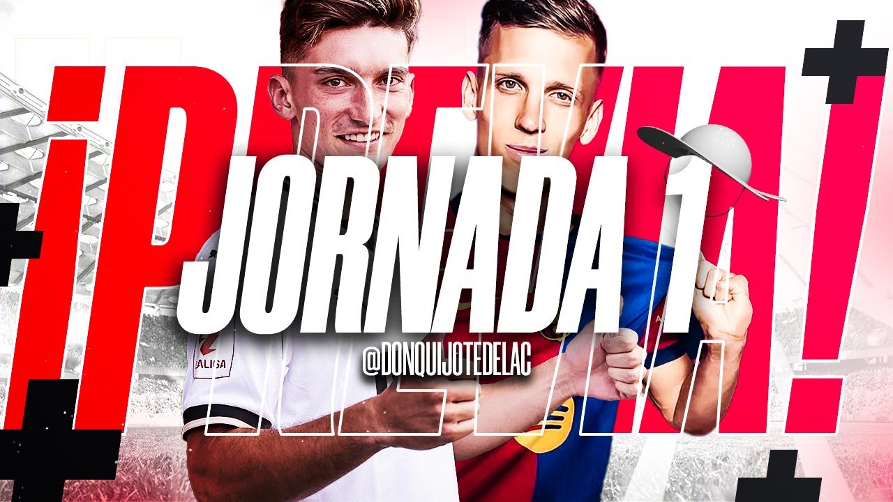 🔥 PREVIA FANTASY DE LA JORNADA 1 | ALINEACIONES PROBABLES ...